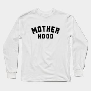 Motherhood Long Sleeve T-Shirt